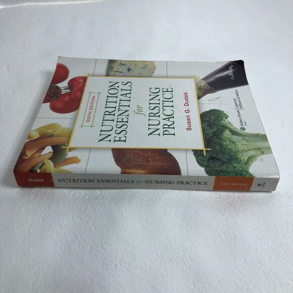 Nutrition Essentials for Nursing Practice by Susan G. Dudek RD BS Book - Picture 3 of 8
